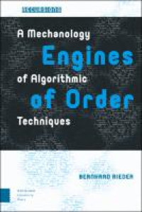 Engines of Order :A Mechanology of Algorithmic Techniques