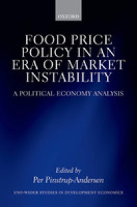 Food price policy in an era of market instability :a political economy analysis