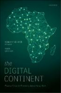 The digital continent :placing Africa in the world of digital work