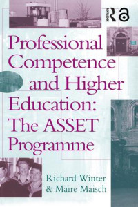 Professional competence and higher education :the ASSET programme