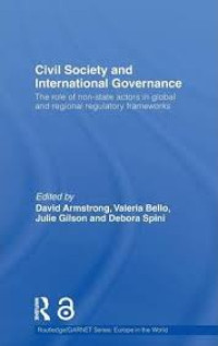 Civil Society and International Governance:the Role of Non-State Actors in the EU, Africa, Asia and Middle East