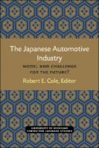 The Japanese automotive industry:model and challenge for the future?