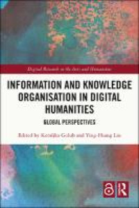 Information and knowledge organisation in digital humanities:global perspectives