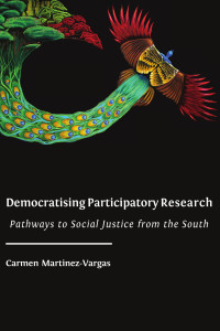 Democratising Participatory Research:Pathways to Social Justice from the South