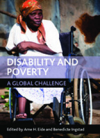 Disability and poverty :a global challenge