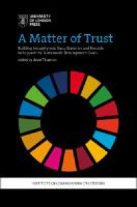 A Matter of trust:building integrity into data, statistics and records to support the sustainable development goals