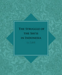 The Struggle of the Shi‘is in Indonesia