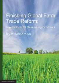 Finishing global farm trade Reform:implications for developing countries