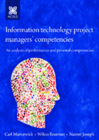 Information technology project managers' competencies :an analysis of performance and personal competencies