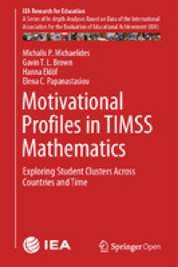 Motivational profiles in TIMSS mathematics :exploring student clusters across countries and time