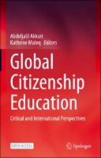 Global citizenship education :critical and international perspectives