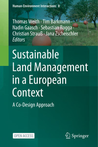 Sustainable land management in a European context :a co-design approach