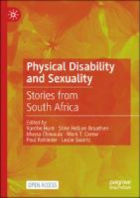 Physical disability and sexuality :stories from South Africa