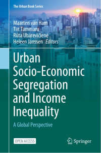 Urban socio-economic segregation and income inequality :a global perspective