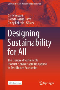 Image of Designing sustainability for all :the design of sustainable product-service systems applied to distributed economies