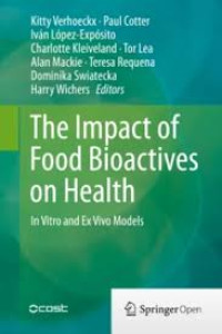The impact of food bio-actives on gut health:In  vitro and ex vivo models