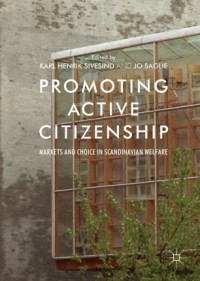 Promoting active citizenship :markets and choice in Scandinavian welfare