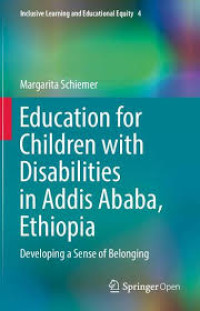Education for Children with Disabilities in Addis Ababa, Ethiopia :Developing a Sense of Belonging