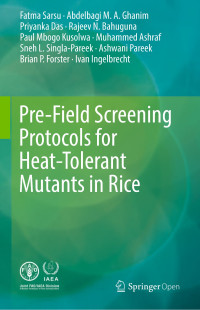 Pre-field screening protocols for heat-tolerant mutants in rice