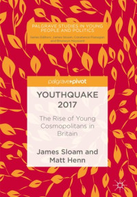 Youthquake 2017 :the rise of young cosmopolitans in Britain