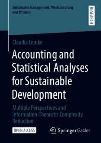 Image of Accounting and statistical analyses for sustainable development :multiple perspectives and information-theoretic complexity reduction