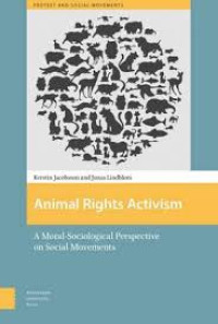 Animal rights activism:a moral sociological perspective on social movements