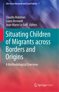 Situating children of migrants across borders and origins :a methodological overview