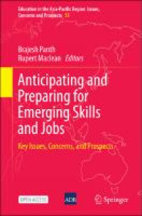 Anticipating and Preparing for Emerging Skills and Jobs:key issues, concerns, and prospects