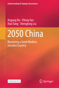 2050 China :becoming a great modern socialist country