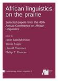 African linguistics on the prairie:selected papers from the 45th Annual Conference on African Linguistics