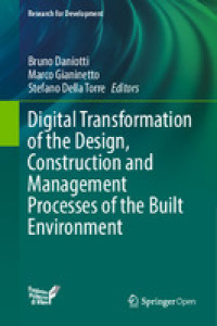 Digital transformation of the design, construction and management processes of the built environment