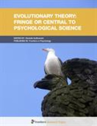 Evolutionary theory:fringe or central to psychological science