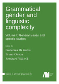 Grammatical gender and linguistic complexity, Volume 1
