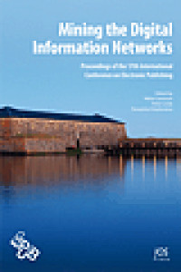 Mining the digital information networks :proceedings of the 17th International Conference on Electronic Publishing