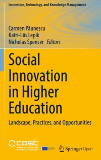 Social Innovation in Higher Education :Landscape, Practices, and Opportunities