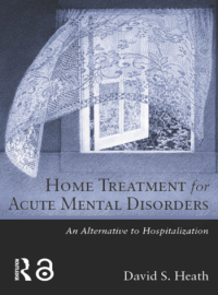 Home treatment for acute mental disorders :an alternative to hospitalization