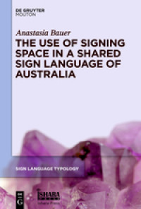 Image of The Use of signing space in a shared sign language of Australia