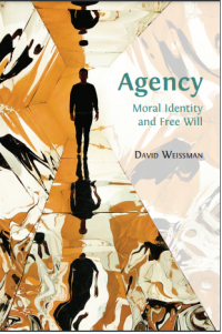 Agency :Moral Identity and Free Will