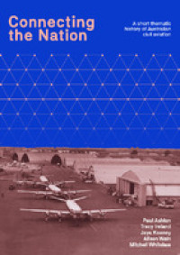 Connecting the nation:a short thematic history of Australian civil aviation