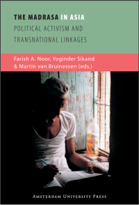 Madrasa in Asia:political activism and transnational linkages