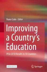 Improving a country’s education :PISA 2018 results in 10 countries
