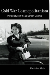 Cold War cosmopolitanism:period style in 1950s Korean cinema